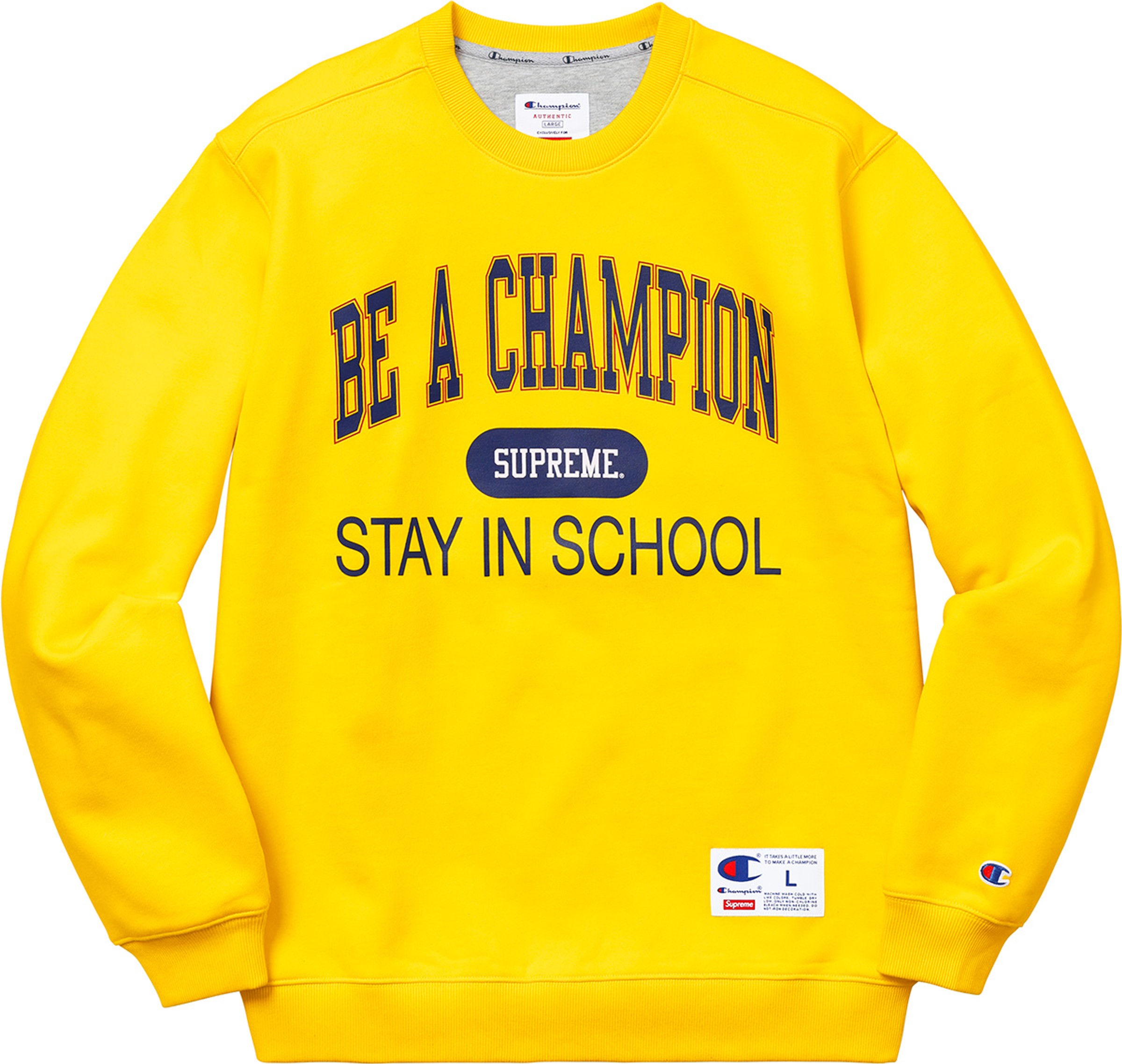 Supreme x Champion Stay In School Crewneck